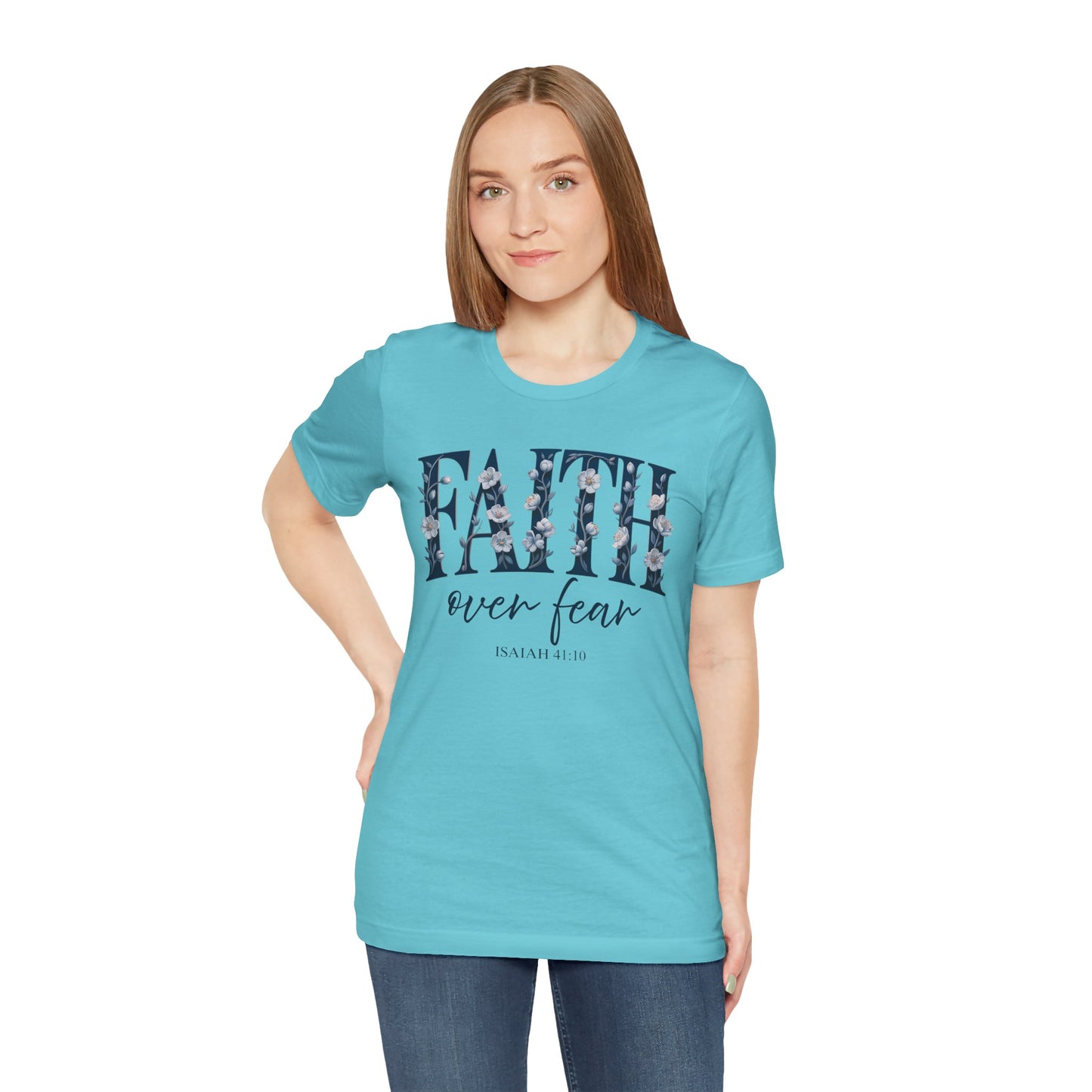 Inspirational Faith Tee | Faith Over Fear Isaiah 41:10 Foral Tee, Christian Gift, Christian Bible Verse Apparel, Spiritual Fashion