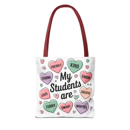 Teacher Valentine's Tote - 'My Students Are' Motivational Candy Heart Design