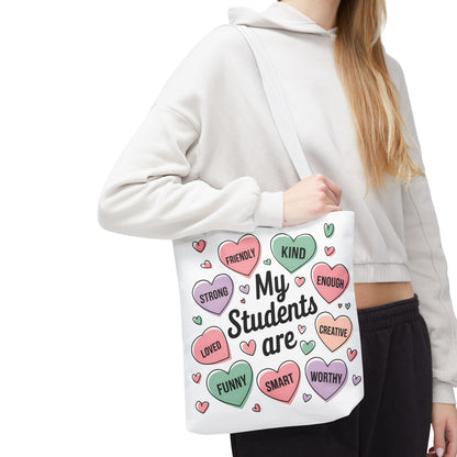 Teacher Valentine's Tote - 'My Students Are' Motivational Candy Heart Design