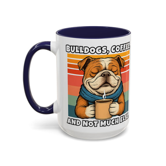 Coffee Mug - Funny Bulldog Design for Dog Lovers