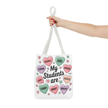 Teacher Valentine's Tote - 'My Students Are' Motivational Candy Heart Design