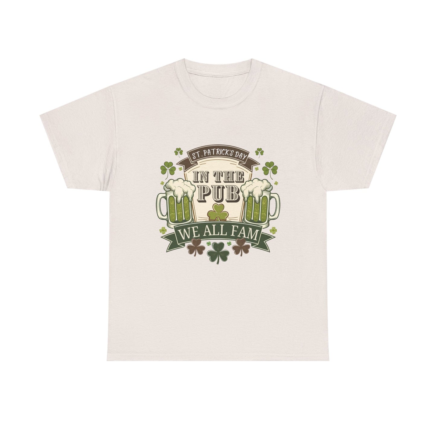 St. Patrick's Day Pub Tee - We All Fam Unisex Heavy Cotton Shirt