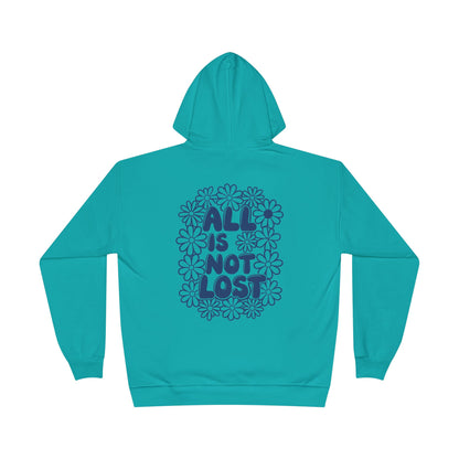 ALL IS NOT LOST - Eco-Positive Flower Design Hoodie