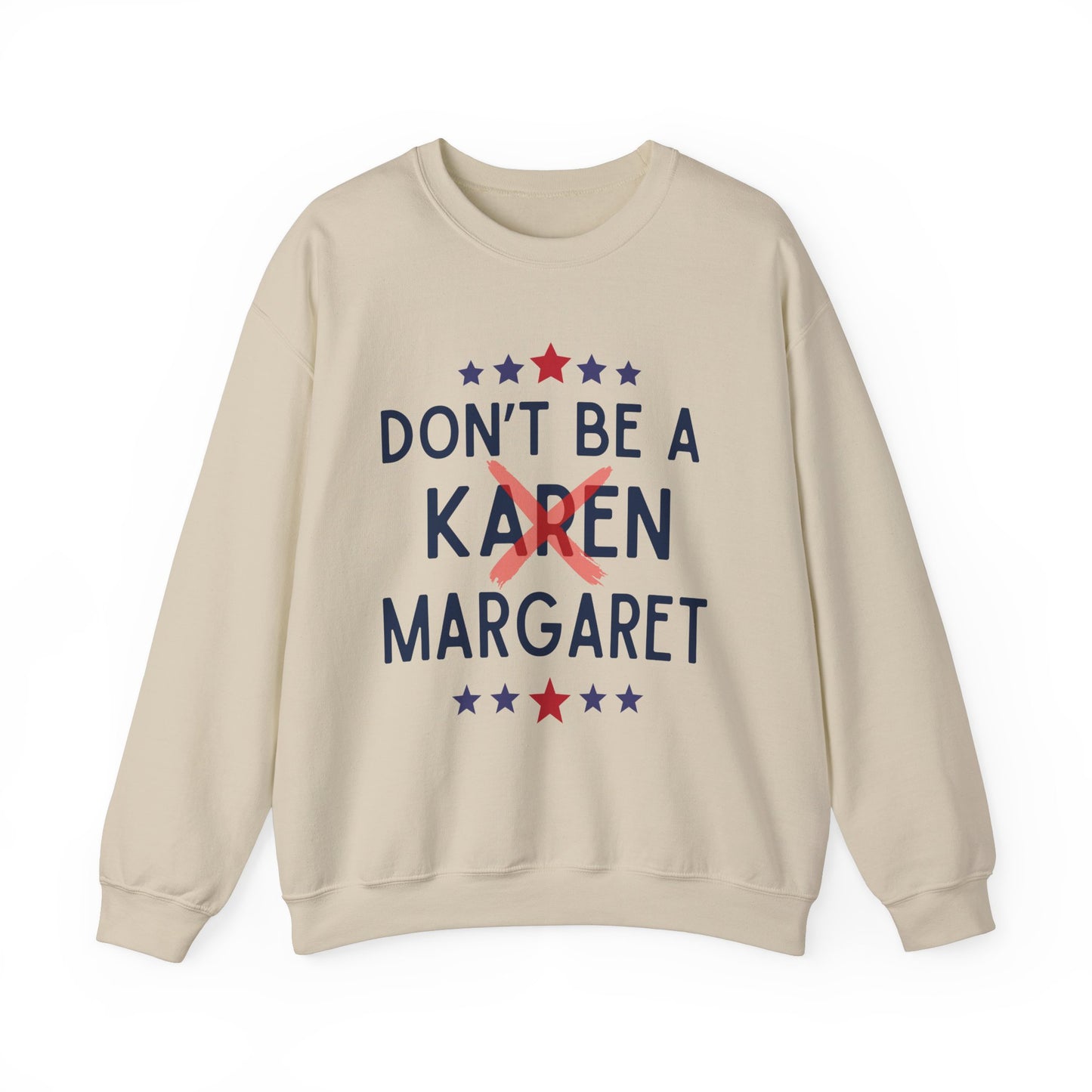 Funny 'Don't Be A Margaret' Unisex Heavy Blend™ Crewneck Sweatshirt