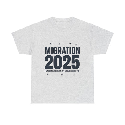 Social Media Migration 2025 Unisex Heavy Cotton Tee - Humorous Design