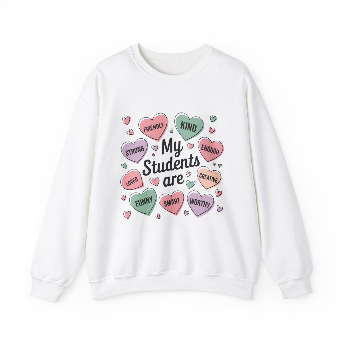 My Students Are Inspirational Crewneck Sweatshirt - Unisex Heavy Blend