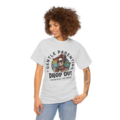 Gentle Parenting Drop Out Unisex Heavy Cotton Tee