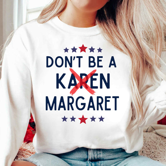 Funny 'Don't Be A Margaret' Unisex Heavy Blend™ Crewneck Sweatshirt