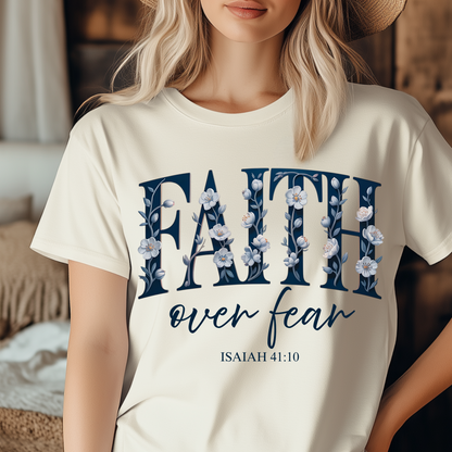 Inspirational Faith Tee | Faith Over Fear Isaiah 41:10 Foral Tee, Christian Gift, Christian Bible Verse Apparel, Spiritual Fashion